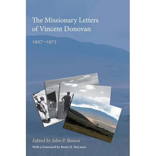 The Missionary Letters of Vincent Donovan - Paperback