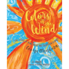 Colors of the Wind: The Story of Blind Artist and Champion Runner George Mendoza - Paperback