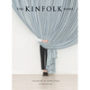 The Kinfolk Home: Interiors for Slow Living - Hardcover