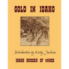 Gold In Idaho - Paperback
