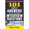 101 Great Answers to the Toughest Interview Questions - Paperback