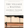 The Village of Waiting - Paperback