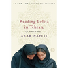 Reading Lolita in Tehran: A Memoir in Books - Paperback