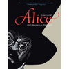 Alice: Alice's Adventures in Wonderland - Paperback