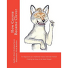 How Coyote Became Clever: An Adaptation of a Traditional Native American Folktale (Told by the Karok People) - Paperback
