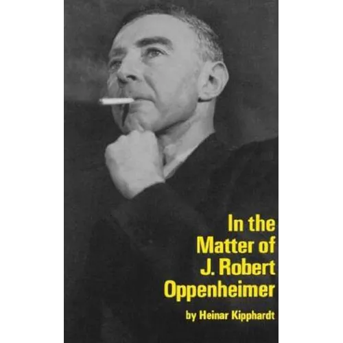 In the Matter of J. Robert Oppenheim - Paperback