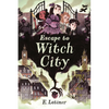 Escape to Witch City - Hardcover