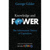 Knowledge and Power: The Information Theory of Capitalism - Paperback