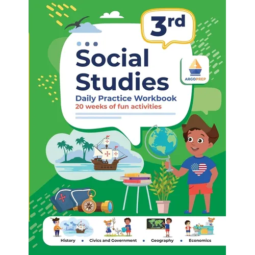3rd Grade Social Studies: Daily Practice Workbook 20 Weeks of Fun Activities History Civic and Government Geography Economics + Video Explanations Eac - Paperback