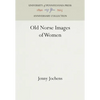 Old Norse Images of Women - Hardcover