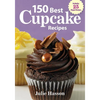 150 Best Cupcake Recipes - Paperback