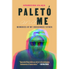 Paletó and Me: Memories of My Indigenous Father - Paperback