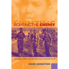 Fighting the Enemy: Australian Soldiers and Their Adversaries in World War II - Paperback