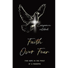 Faith Over Fear: Find Hope in the Midst of a Pandemic: Companion notebook edition - Paperback