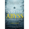 Into the Abyss: An Extraordinary True Story - Paperback
