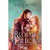 Blood Price: A Fantasy Romance - Paperback