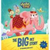Justin Time: The Big Pet Story - Hardcover