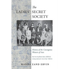 The Ladies' Secret Society: History of the Courageous Women of Iran - Paperback