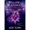 Willow of Ashes: YA Dark Fantasy Adventure - Hardcover