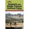 Top Trails: Sequoia and Kings Canyon National Parks: 64 Must-Do Hikes for Everyone - Paperback