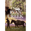 Ryan Creek - Paperback