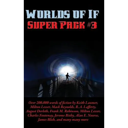 Worlds of If Super Pack #3 - Hardcover