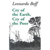 Cry of the Earth, Cry of the Poor - Paperback