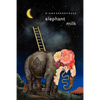 Elephant Milk - Paperback