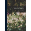 Mulberries - Paperback