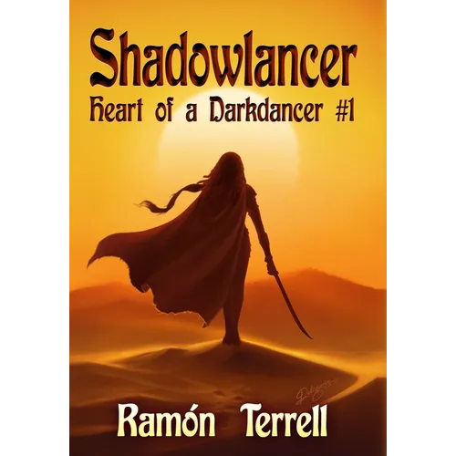 Shadowlancer: Heart of a Darkdancer #1 - Hardcover