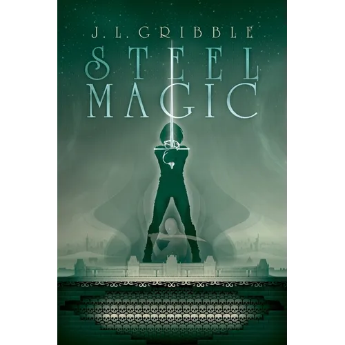 Steel Magic - Paperback