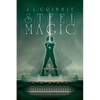 Steel Magic - Paperback