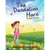 The Dandelion Horn - Paperback