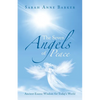 The Seven Angels of Peace: Ancient Essene Wisdom for Today's World - Paperback