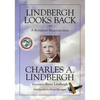 Lindbergh Looks Back: A Boyhood Reminiscence - Paperback