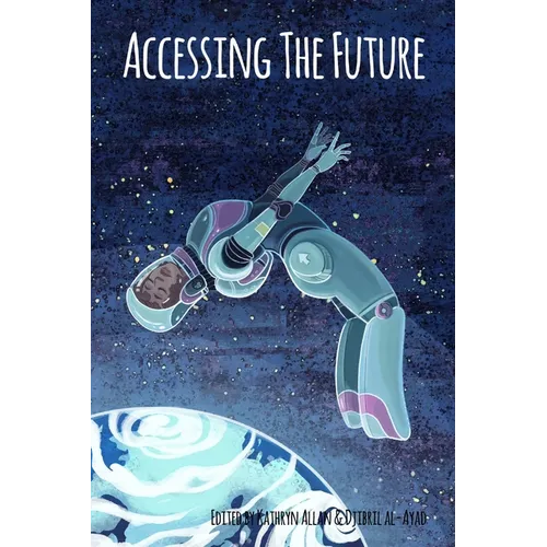 Accessing the Future - Paperback