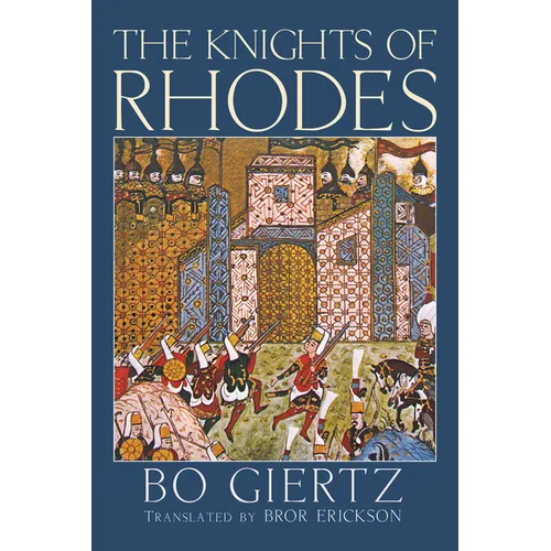 The Knights of Rhodes - Hardcover