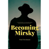 Becoming Mirsky - Paperback