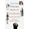 The New Oxford Book of Literary Anecdotes - Paperback