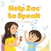 Help Zac to Speak - Hardcover
