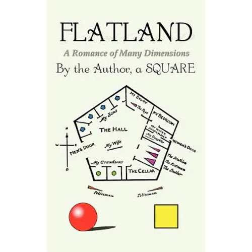 Flatland: a Romance of Many Dimensions - Hardcover