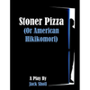 Stoner Pizza: (or American Hikikomori) - Paperback