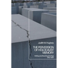 The Perversion of Holocaust Memory: Writing and Rewriting the Past After 1989 - Paperback