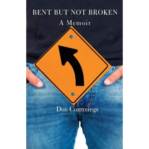 Bent But Not Broken - Paperback