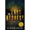 The Last Request - Paperback