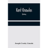 Kent Knowles: Quahaug - Paperback