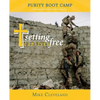 Setting Captives Free: Purity Boot Camp: Finding Freedom from Impurity - Paperback