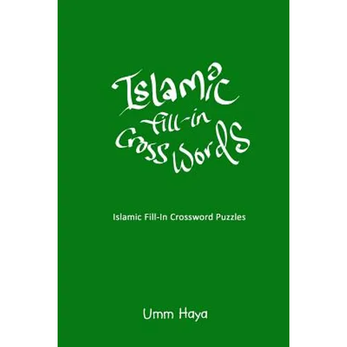 Islamic Fill-In Crossword Puzzles - Book 1 - Paperback