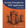 Security Principles for PHP Applications: A php[architect] guide - Paperback