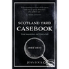 Scotland Yard Casebook: The Making of the CID - Paperback